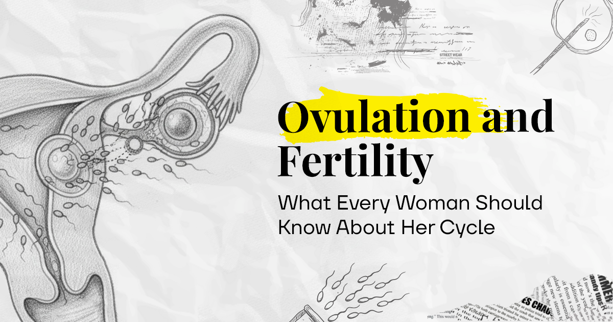 Ovulation and fertility